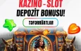 %50 KAZİNO – SLOT   DEPOZİT BONUSU